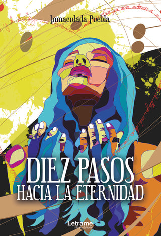 Diez Pasos Hacia La Eternidad