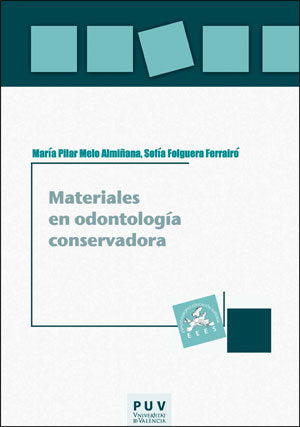 Materiales En Odontologia Conservadora