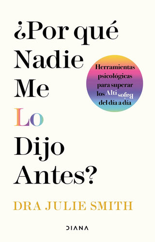 ¿Por Que Nadie Me Lo Dijo Antes?
