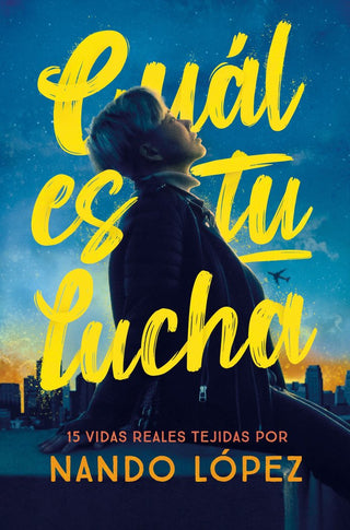 Cual Es Tu Lucha