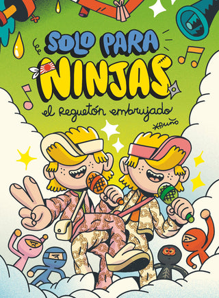 Solo Para Ninjas 05 Regueton Embrujado