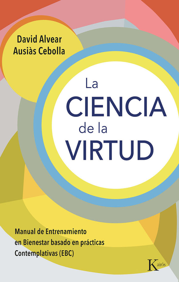 La Ciencia De La Virtud