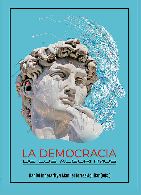 La Democracia De Los Algoritmos