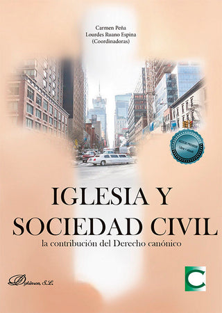 Iglesia Y Sociedad Civil La Contribucion Del Derecho Canoni