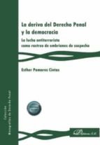 La Deriva Del Derecho Penal Y La Democracia