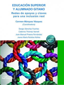 Educacion Superior Y Alumnado Gitano Redes De Apoyos Y Clav