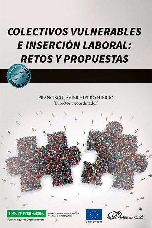 Colectivos Vulnerables E Insercion Laboral: Retos Y Propuest