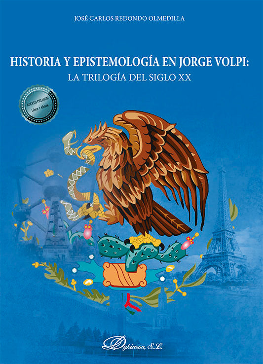 Historia Y Epistemologia En Jorge Volpi La Trilogia Del Sig