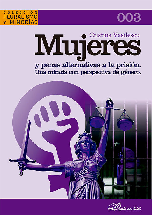 Mujeres Y Penas Alternativas A La Prision Una Mirada Con Pe