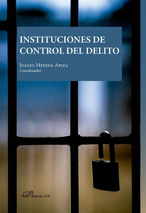 Instituciones De Control Del Delito