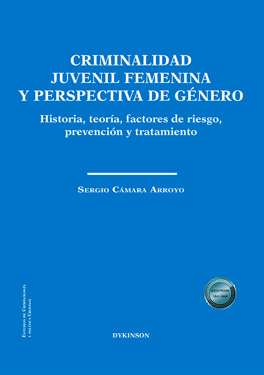 Criminalidad Juvenil Femenina Y Perspectiva De Genero