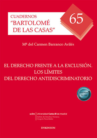 El Derecho Frente A La Exclusion. Los Limites Del Derecho A