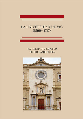 La Universidad De Vic (1599- 1717)