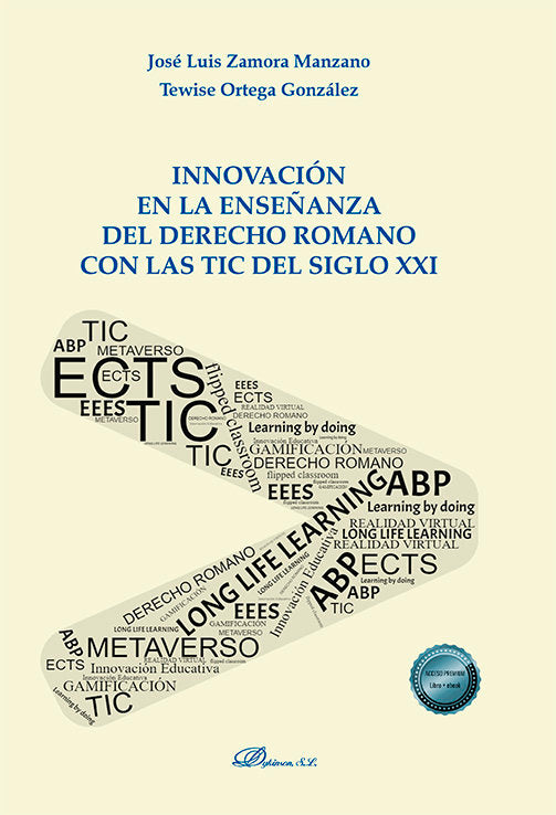 Innovacion Enseñanza Derecho Romano Con Las Tic Siglo Xxi