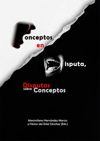 Conceptos En Disputa, Disputas Sobre Conceptos