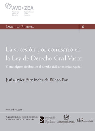 La Sucesion Por Comisario En La Ley De Derecho Civil Vasco