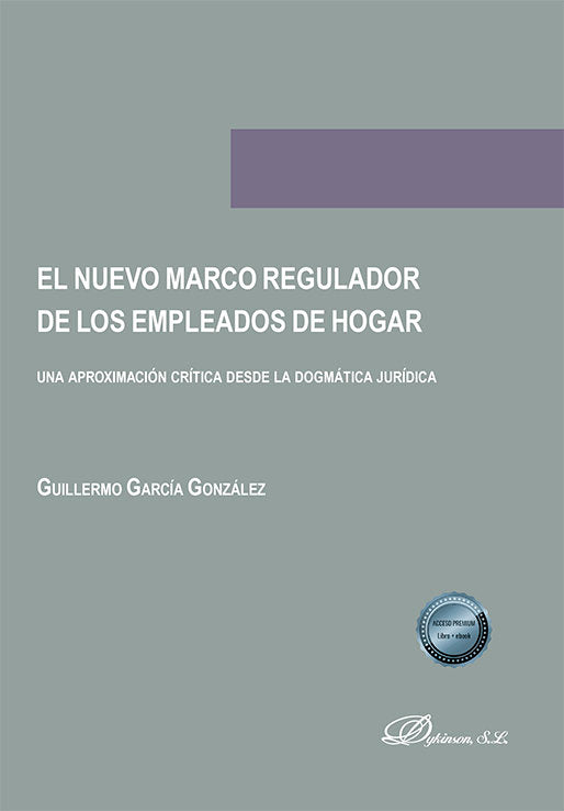 El Nuevo Marco Regulador De Los Empleados De Hogar