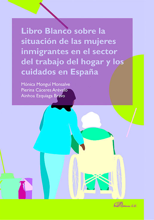 Libro Blanco Sobre La Situacion De Las Mujeres Inmigrantes E