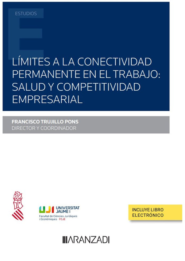 Limites A La Conectividad Permanente En El Trabajo Salud Y C