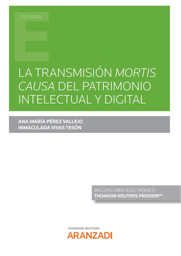 Transmision Mortis Causa Del Patrimonio Intelectual Y Digit