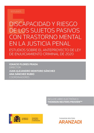 Discapacidad Y Riesgo De Los Sujetos Pasivos Con Trastorno Mental En La Justicia Penal (Papel E-Book