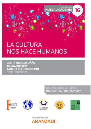 La Cultura Nos Hace Humanos (Papel E-Book)