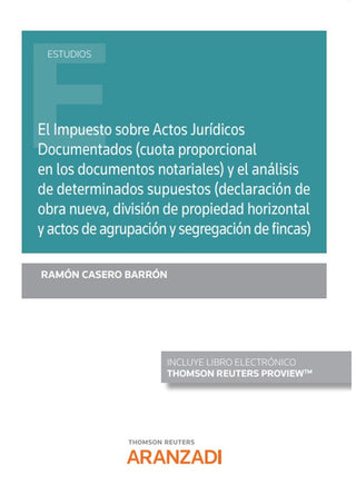 El Impuesto Sobre Actos Juridicos Documentados (Cuota Propor