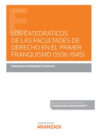 Catedraticos De Las Facultades De Derecho En El Primer Fran