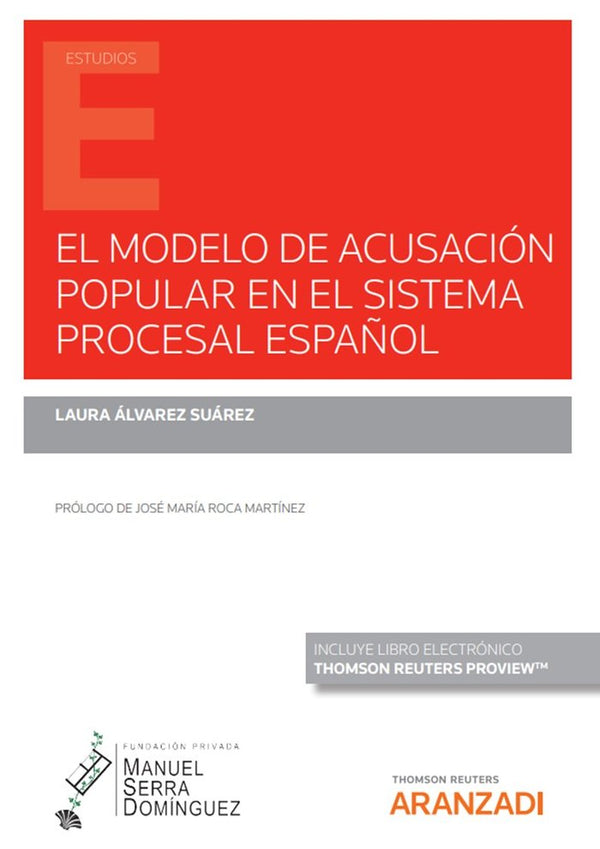 El Modelo De Acusacion Popular En El Sistema Procesal Españo