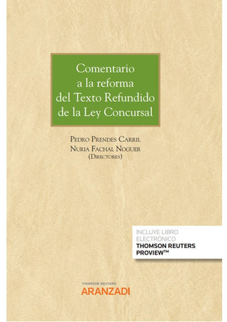 Comentario A La Reforma Del Texto Refundido De La Ley Concursal (Papel E-Book)