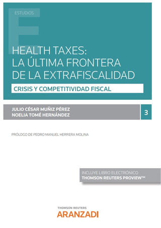 Health Taxes La Ultima Frontera De La Extrafiscalidad
