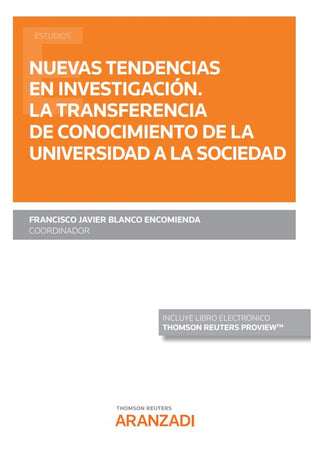 Nuevas Tendencias En Investigacion La Transferencia De Conoc