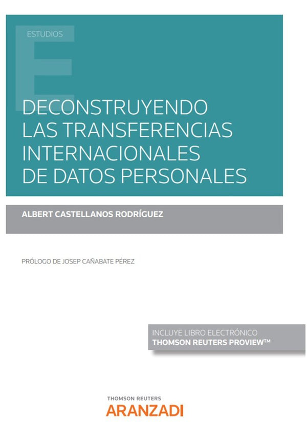 Deconstruyendo Las Transferencias Internacionales De Datos P