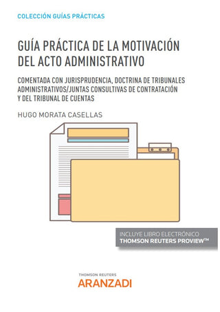 Guia Practica De La Motivacion Del Acto Administrativo