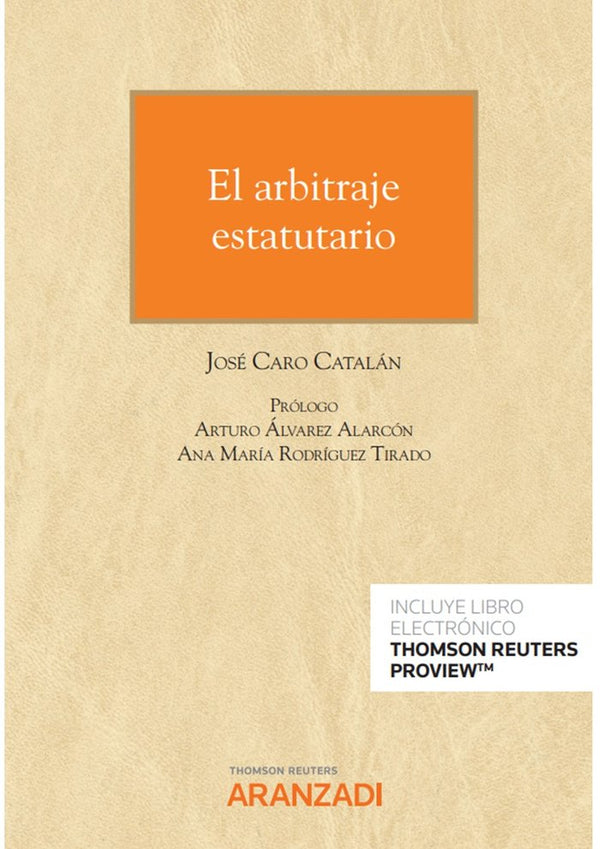 El Arbitraje Estatutario (Papel E-Book)