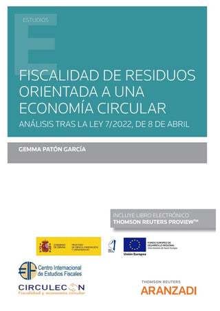 Fiscalidad De Residuos Orientada A Una Economia Circular