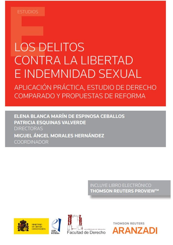 Los Delitos Contra La Libertad E Indemnidad Sexual