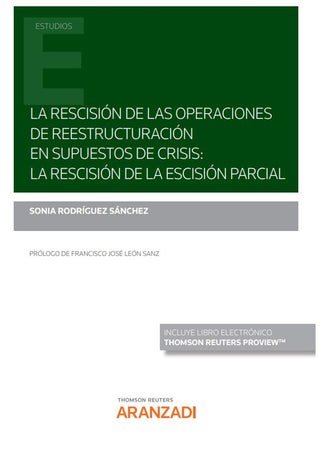 La Rescision De Las Operaciones De Reestructuracion En Supue