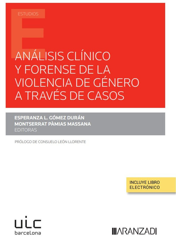 Analisis Clinico Y Forense De La Violencia De Genero A Trave