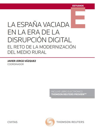 La España Vaciada En La Era De La Disrupcion Digital