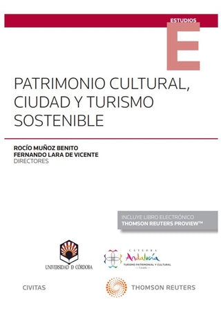 Patrimonio Cultural, Ciudad Y Turismo Sostenible (Papel E-Book)