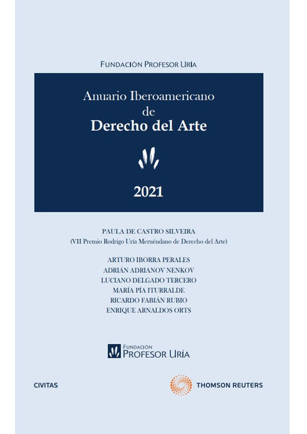 Anuario Iberoamericano De Derecho Del Arte 2021 (Papel E-Book)