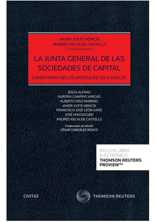 La Junta General De Sociedades De Capital Comentario Articu