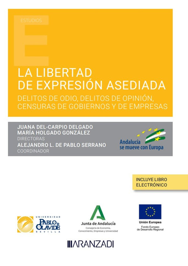 La Libertad De Expresion Asediada