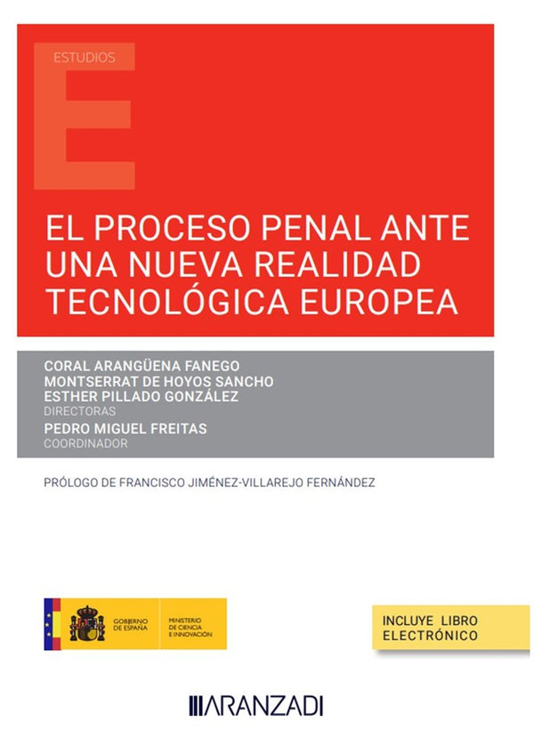 El Proceso Penal Ante Una Nueva Realidad Tecnologica Europea