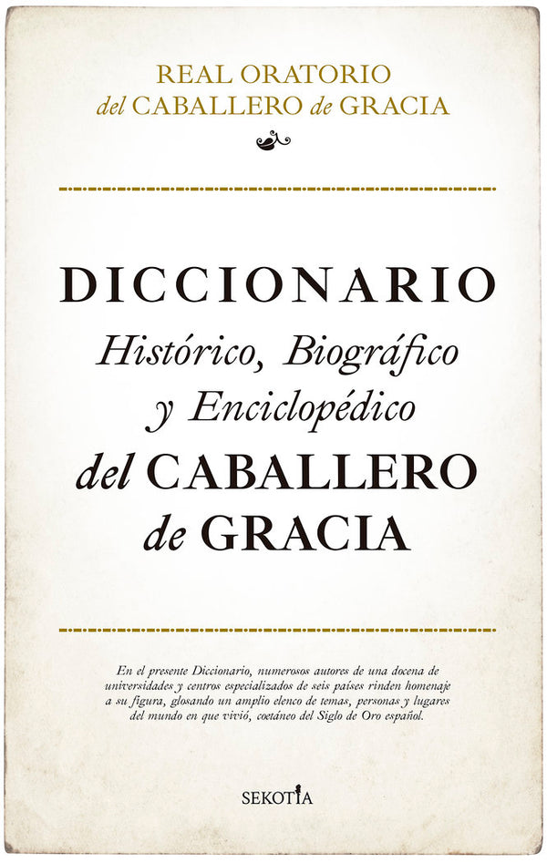 Diccionario Historico Biografico Y Enciclopedico Del Caball