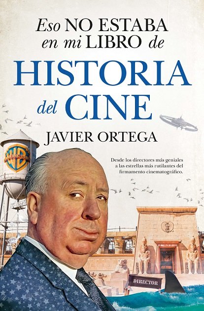 Eso No Estaba En Mi Libro De Historia De Cine