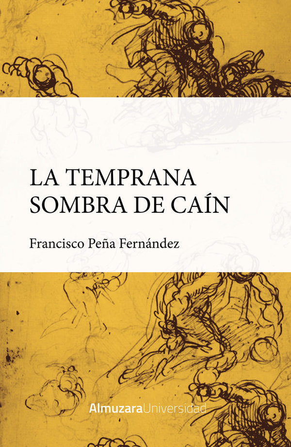 La Temprana Sombra De Cain