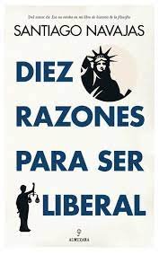 Diez Razones Para Ser Liberal