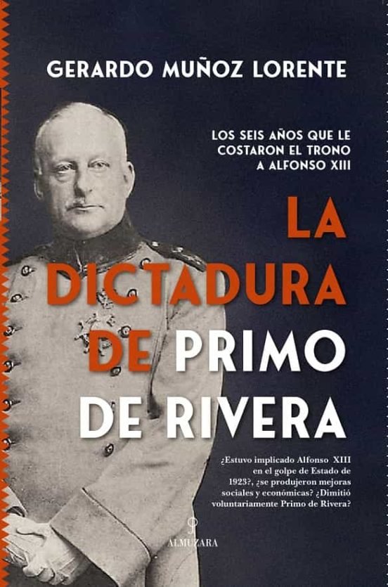 La Dictadura De Primo De Rivera